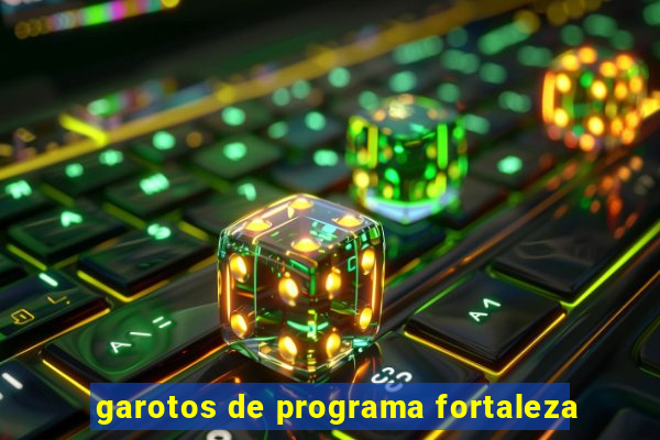 garotos de programa fortaleza